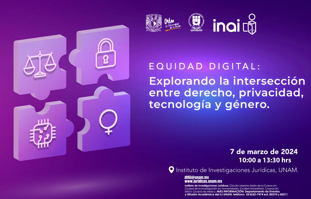 Digital Equity Conversation: Exploring the Intersection between law, privacy, technology and gender. Don't miss this great topics commemorating #InternationalWomensDay @INAImexico @IIJUNAM Find out more info below⏬ juridicas.unam.mx/actividades-ac…
