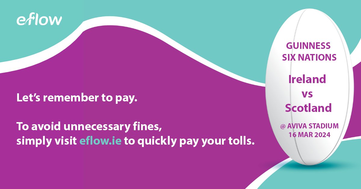Game day vibes! Heading to Aviva Stadium for the Guinness Six Nations clash – Ireland vs Scotland? Ensure a stress-free journey by taking care of your M50 toll. Your toll must be paid by 8pm the next day to avoid unnecessary penalties. Pay your toll at eflow.ie