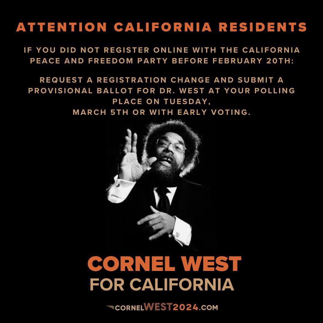 CALIFORNIA YOU CAN STILL VOTE CORNEL WEST TODAY! 

#california #socal #norcal #losangeles #LA #sacramento #sandiego #sanfrancisco #bayarea
#cornelwest2024 #cornelwest #cornelwestforpresident #lovewarriors #hope #truthjusticelove #election2024
#SuperTuesday