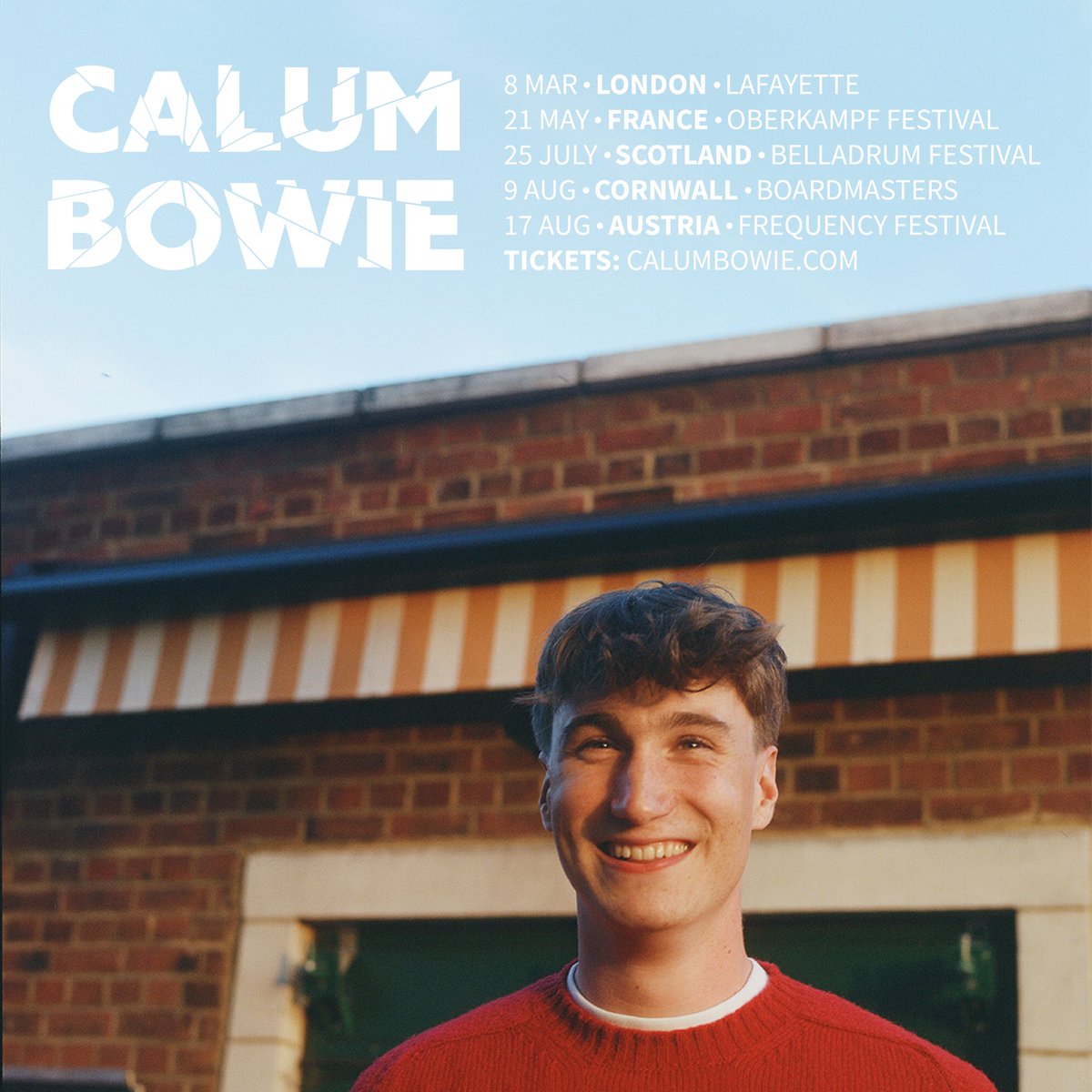 Can’t wait for these shows and festivals coming up! Here’s everywhere you can catch me this year so far 🫡 London first stop THIS FRIDAY!!🏴󠁧󠁢󠁥󠁮󠁧󠁿 All tickets at: calumbowie.com