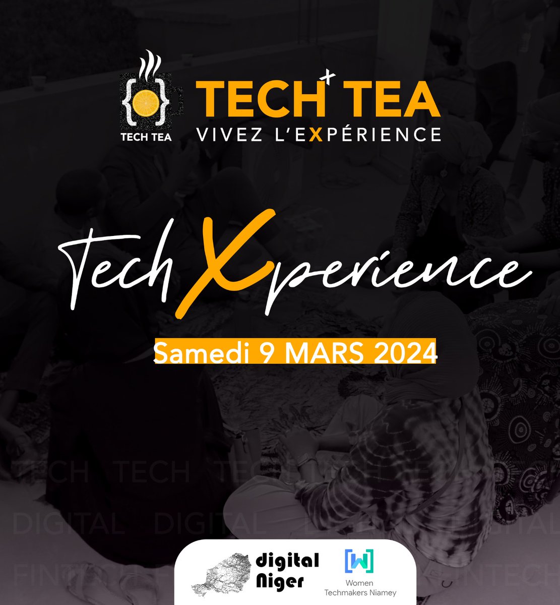 lourwana's tweet image. Let&apos;s share e❎perience this 09 March 

#TechTea #DigitalNiger #WTMNiamey