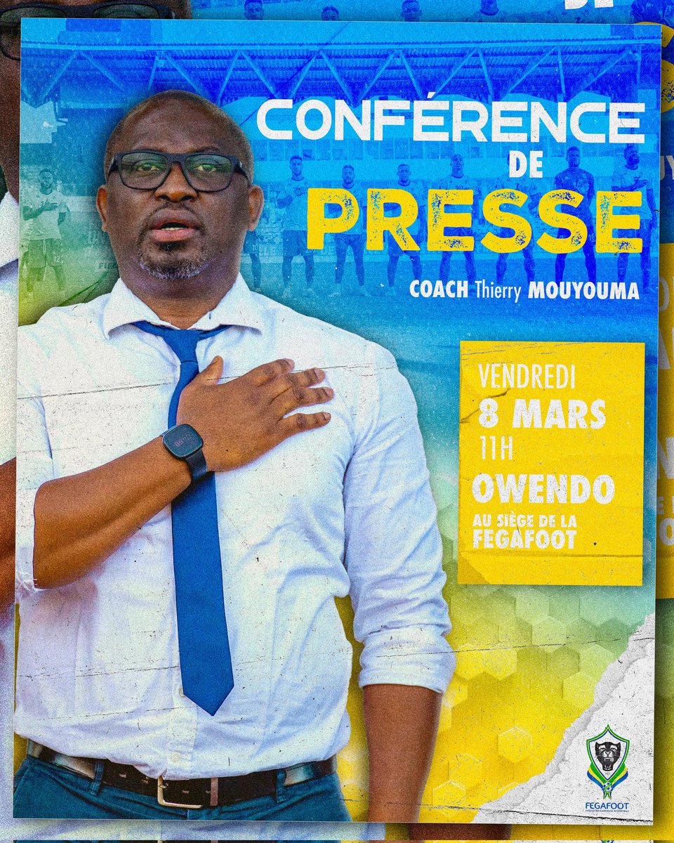 ThierryMouyouma's tweet photo. 📅 | Comme annoncé, j'interviendrai dans le cadre de la Conférence de Presse de la @fegafoot_gabon, ce vendredi 08 mars à 11h00. Vous pourrez nous rejoindre sur le Live Facebook de la Fédération #gabon-aise de Football.
#TousderrierelesPantheres #CoachTM https://t.co/3qtLVCdx5p