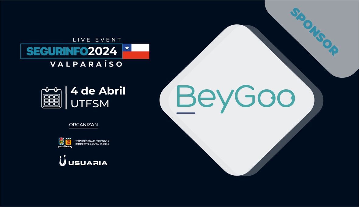 El próximo 4 de abril seremos parte una vez más de #SegurinfoChile  🇨🇱
.
No te pierdas esta nueva edición🔔BeyGoo Sponsor #SegurinfoValparaiso 🇨🇱

🗓️ Inscripción al #liveEvent▶️ usuaria.org.ar/sistemas/regis…
.
.
<a href="/emilianox/">Emiliano Piscitelli</a>
#segurinfo #usuaria