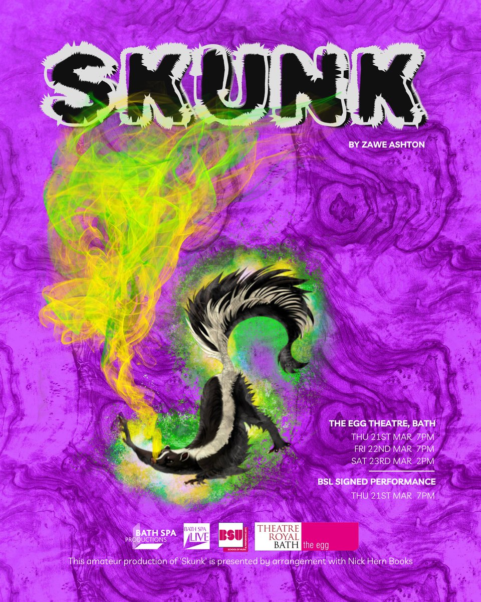 Bath Spa Productions (@bathspaprods) on Twitter photo 🦨✨INTRODUCING OUR NEXT PRODUCTION….✨🦨
SKUNK, by Zawe Ashton
📆 21st - 23rd March
📍 The Egg Theatre
🎟️ £8 / £5
✨More info and tickets via the link in bio
#BathSpaProductions #BSP
Directed by Emma Williams
THANKS TO:
<a href="/theeggbath/">the egg theatre</a> <a href="/bathspalive/">Bath Spa Live</a> @bathspauni 🦨✨INTRODUCING OUR NEXT PRODUCTION….✨🦨
SKUNK, by Zawe Ashton
📆 21st - 23rd March
📍 The Egg Theatre
🎟️ £8 / £5
✨More info and tickets via the link in bio
#BathSpaProductions #BSP
Directed by Emma Williams
THANKS TO:
<a href="/theeggbath/">the egg theatre</a> <a href="/bathspalive/">Bath Spa Live</a> @bathspauni