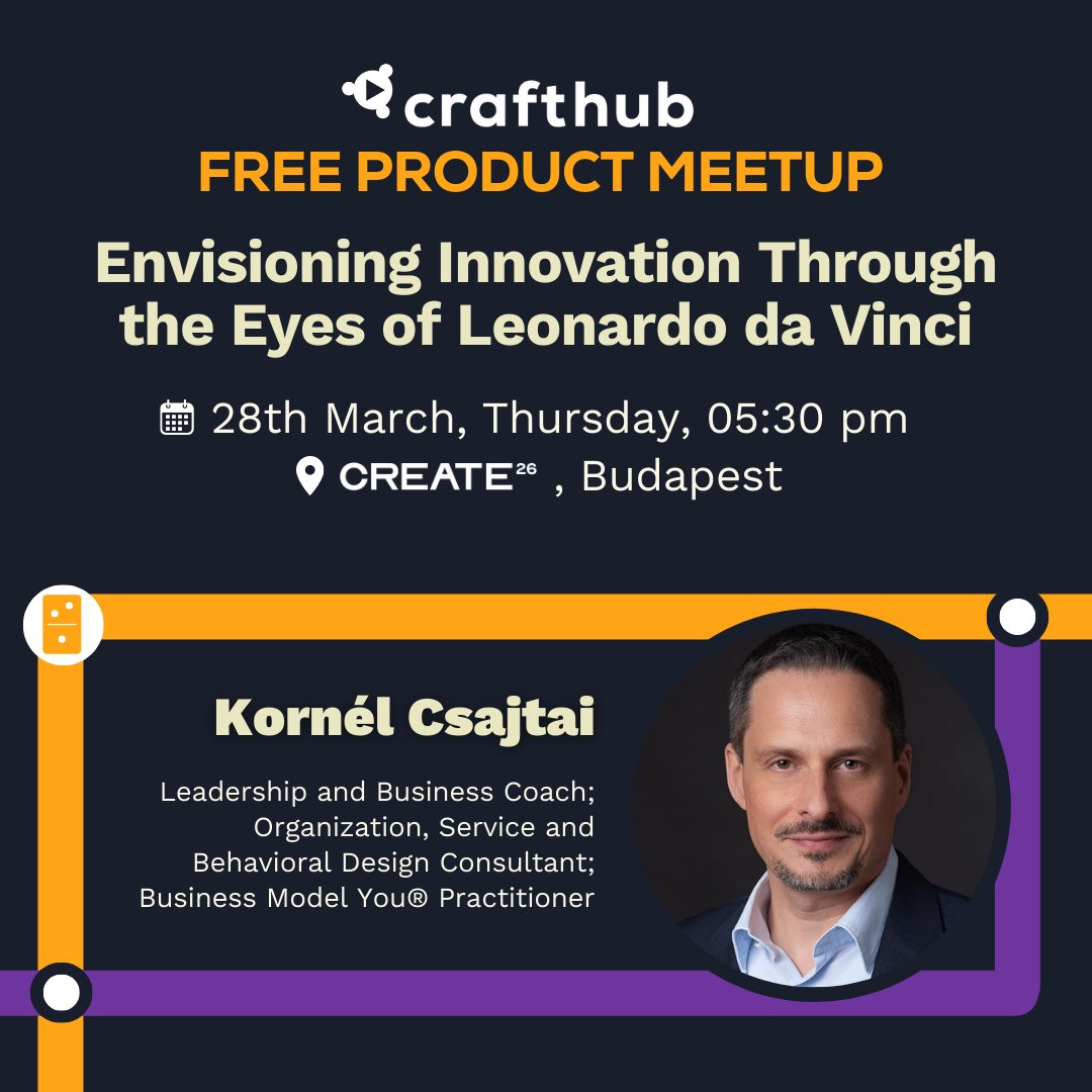 🚀 Have you ever thought about how Leonardo da Vinci could inspire product innovation? Check out to our next free meetup event!
🎟️ It's free to participate in the meetup, you just need to complete a short Google form: bit.ly/CraftHubProduc…