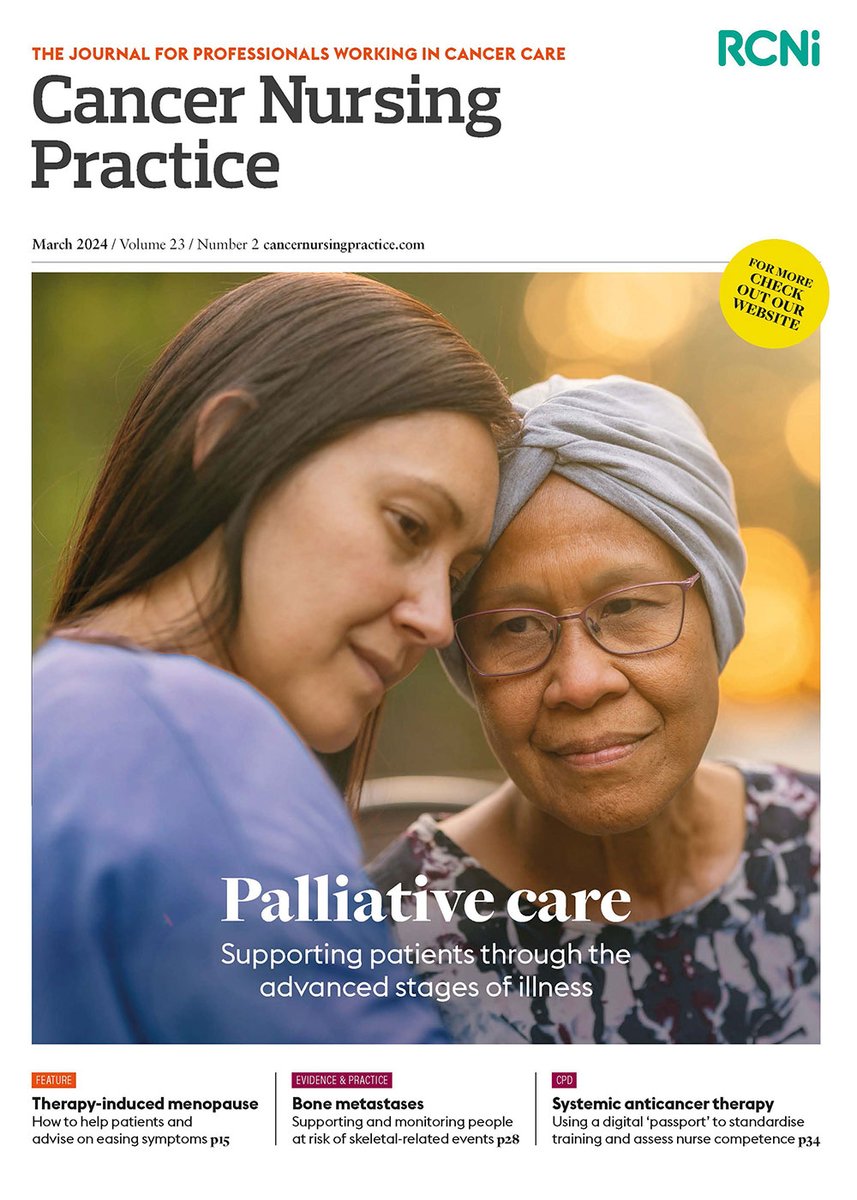 Check out the March issue of Cancer Nursing Practice. A look through the lens at palliative care, bone metastasis, systemic anticancer therapy and therapy-induced menopause. journals.rcni.com/toc/cnp/23/2