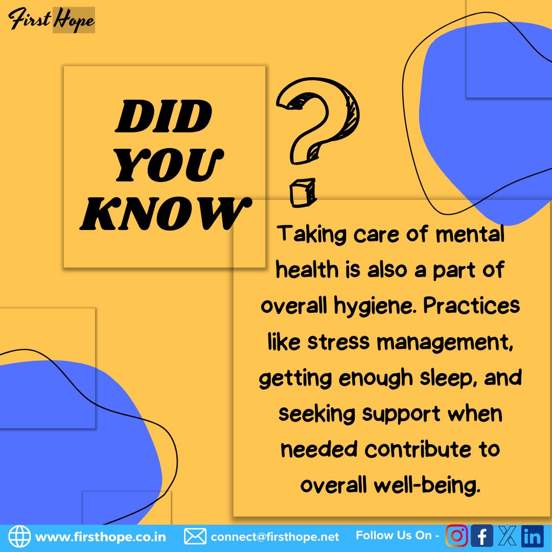 Prioritize stress management, quality sleep, and seeking support. Your well-being matters! 🧠
 #MentalHygiene
#HealthInHistory
#pharmacyhistory
#PharmacyFacts
#MedicationSafety
#medicines
#Firsthope
#Askfirsthope
#FirstHopePharma
#YourPharmacyGuide
#PharmacyAdvice
#PharmacyLife
