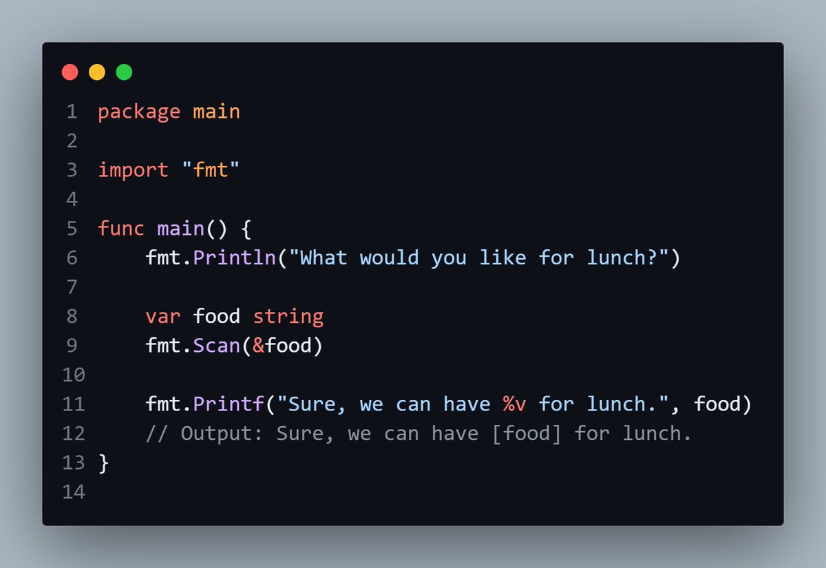 ugurcanuznkaya's tweet image. 👂 Listen up with #GoLang's `fmt.Scan()`: a simple way to make your programs chat with users! Ask, scan, and react in real-time. 🍽️ What's for lunch? You decide! #InteractiveCoding #UserInput #Codecademy