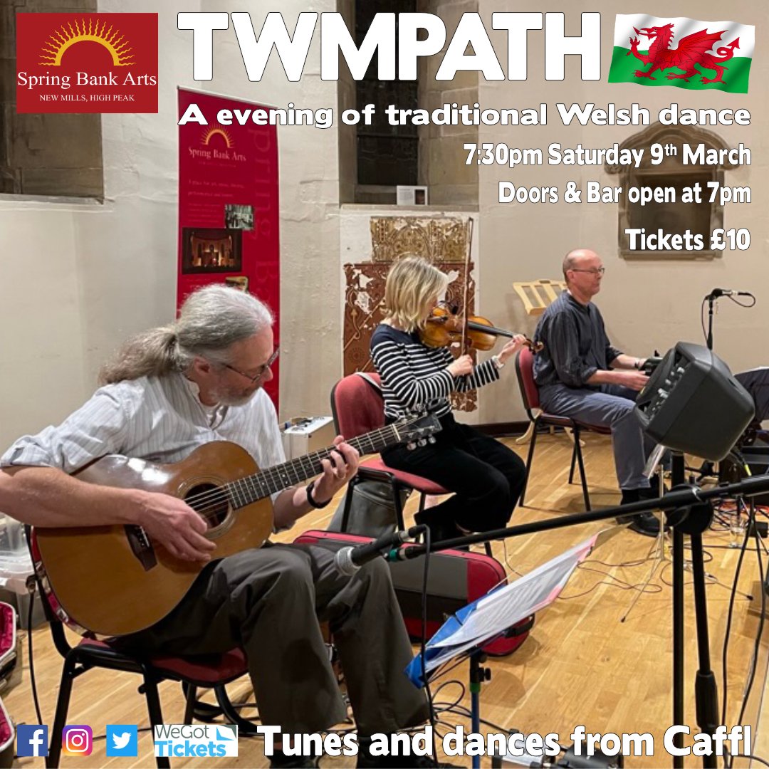 Fancy a fun and lively evening then try a traditional Welsh dance evening with tunes and dances from Caffl. It's like a ceilidh but the dances and tunes are Welsh. wegottickets.com/event/608003 #springbankarts #newmills #visitnewmills #events #highpeak #dance #community #ceilidh