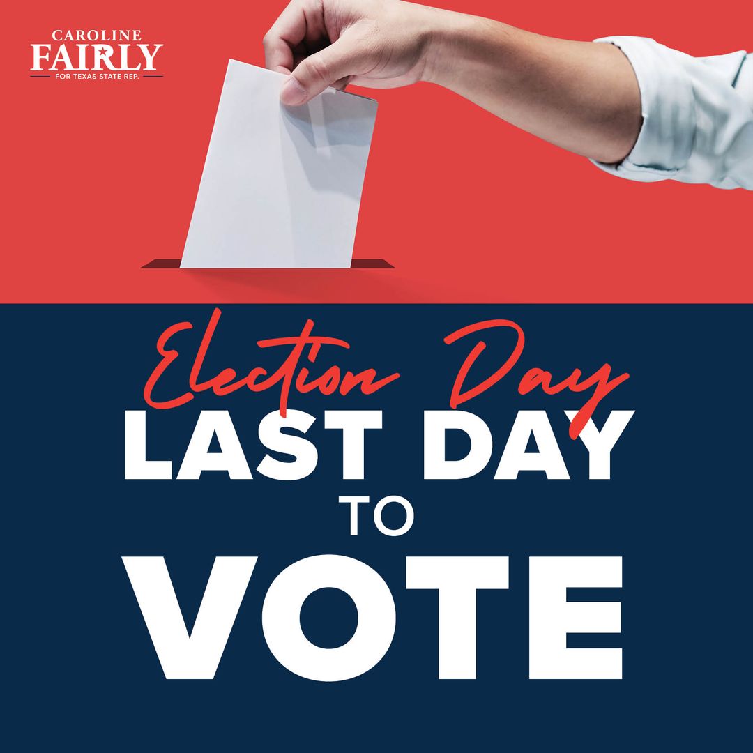 ELECTION DAY! Make today count—find time to vote. With more locations open, it's easier than ever. Polls close at 7 pm. Your voice matters, so go cast your vote now! Find your voting location here ▶▶ bit.ly/VOTEforCaroline #ElectionDay #GoVote #FarilyForTexas