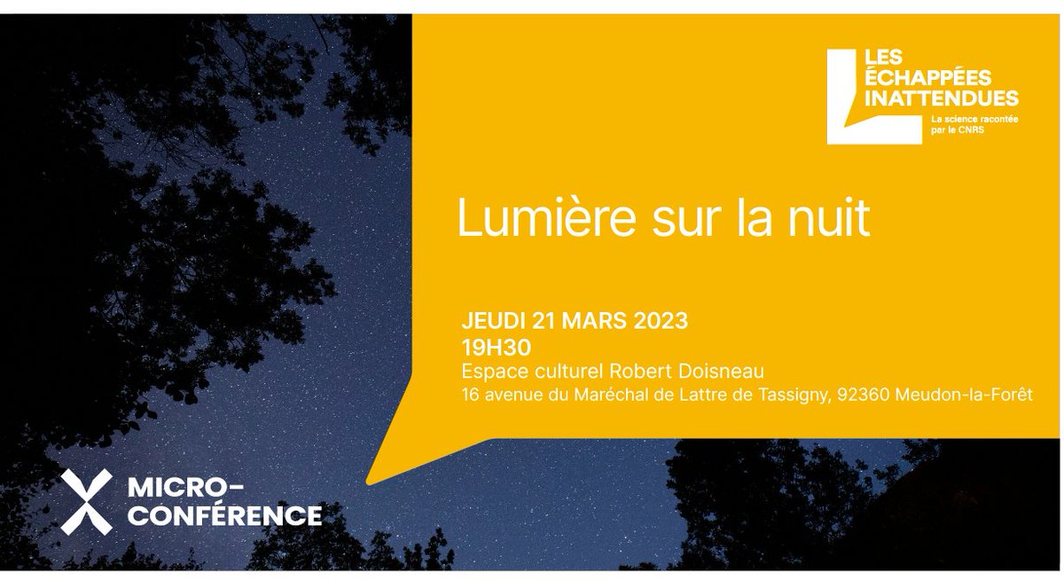 Alors que nous dormons paisiblement, des scientifiques du monde entier s’emploient à étudier les mystères de la nuit. Rendez-vous le 21 mars à l'Espace Robert-Doisneau à @VilledeMeudon pour voyager dans l’univers mystérieux de la nuit !🌃🌕🔭 ➡️iledefrance-meudon.cnrs.fr/fr/evenement/l…