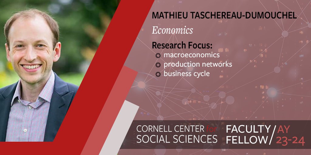 Mathieu Taschereau-Dumouchel, Assistant Professor in @CornellEcon is studying how supply chains are formed and their importance for understanding recessions. Meet the 2023-24 Faculty Fellows: socialsciences.cornell.edu/funding-and-pr…