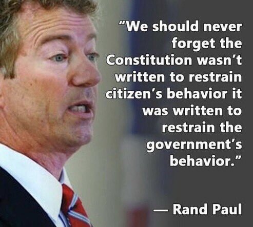 It’s worth pointing out again, it’s to restrain the GOVERNMENT and not its’ Citizens. Our Government has perverted and ignored our founding Father’s wishes and dreams. Who agrees with Rand Paul? 👇🙋‍♂️