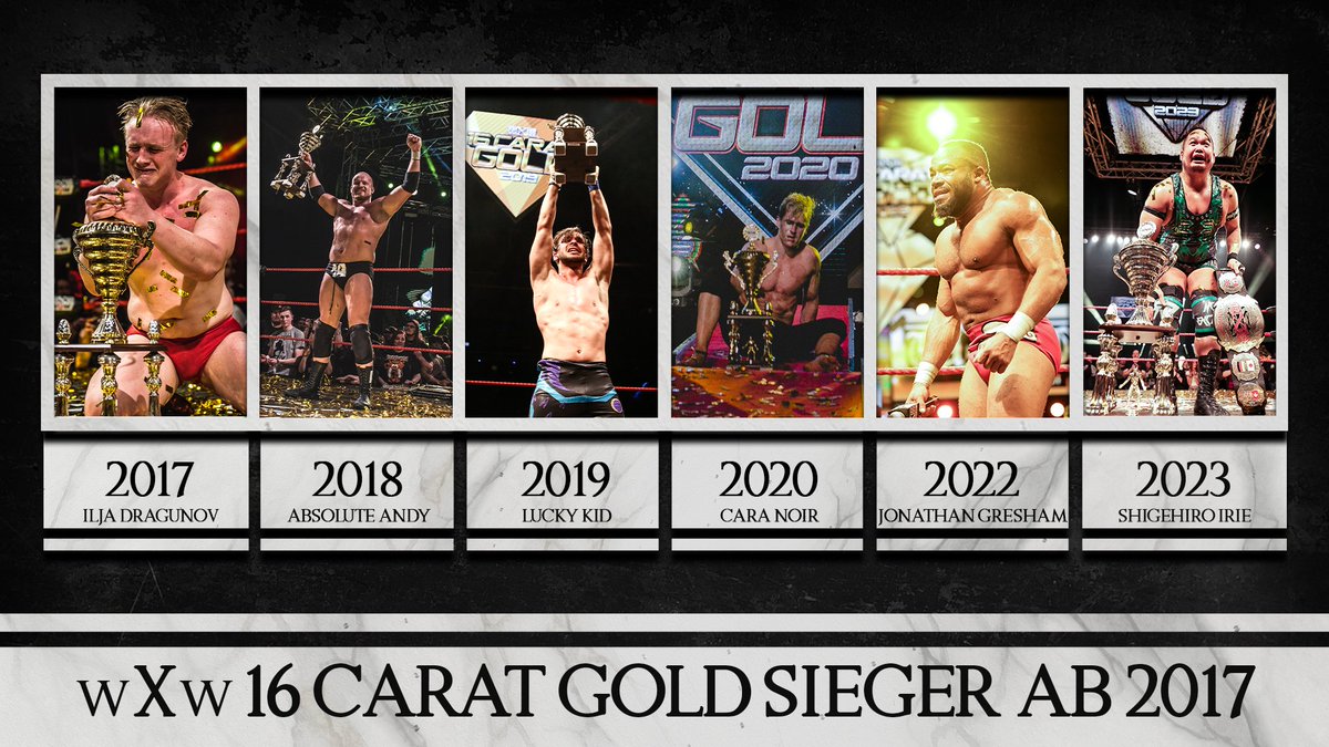 #wXw16Carat Sieger ab 2017 🏆💎 @tachimukau_irie @TheJonGresham @CaraNoirPW @TeomanWWE Absolute Andy @UNBESIEGBAR_ZAR 🏆💎 Große Namen, die das Turnier schon gewonnen haben. Welchen Sieger ab 2017 hast du am meisten gefeiert? Welche Erinnerungen verbindest du mit ihnen?