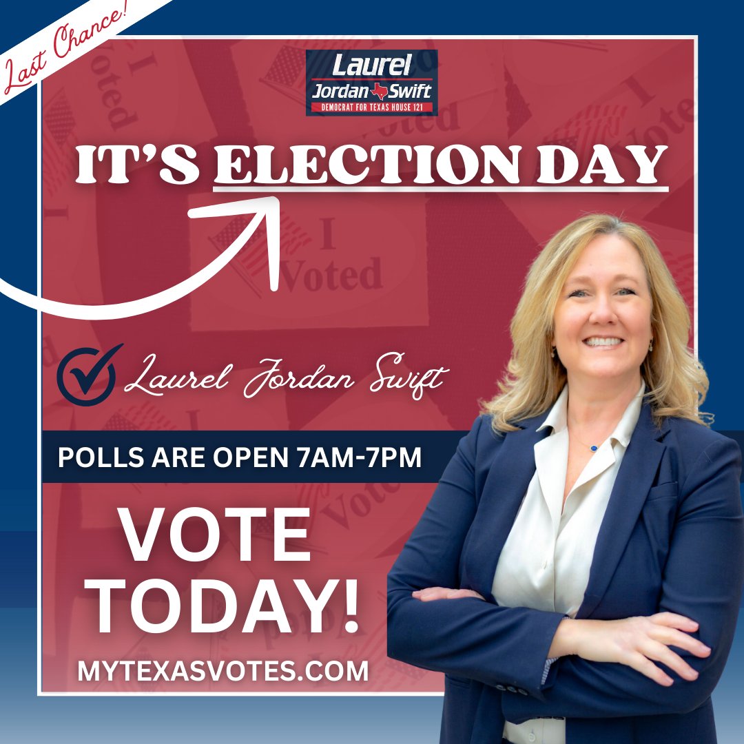 Friends, Election Day is here. Today marks your last chance to vote in the primary election. I'm eager to advocate for you in the Texas House, but I need your support to get through the primary first. Please vote today and bring along a friend or two. #LaurelForTexas