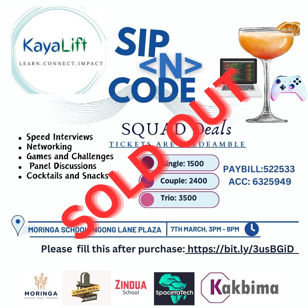 wayne_gakuo's tweet photo. @kayalift's Sip n Code is currently sold out. Wow 🔥👏🏿
Can't wait to see most of you on Thursday at Moringa School.
#Kayalift #SipnCode https://t.co/fKmzToeoUz