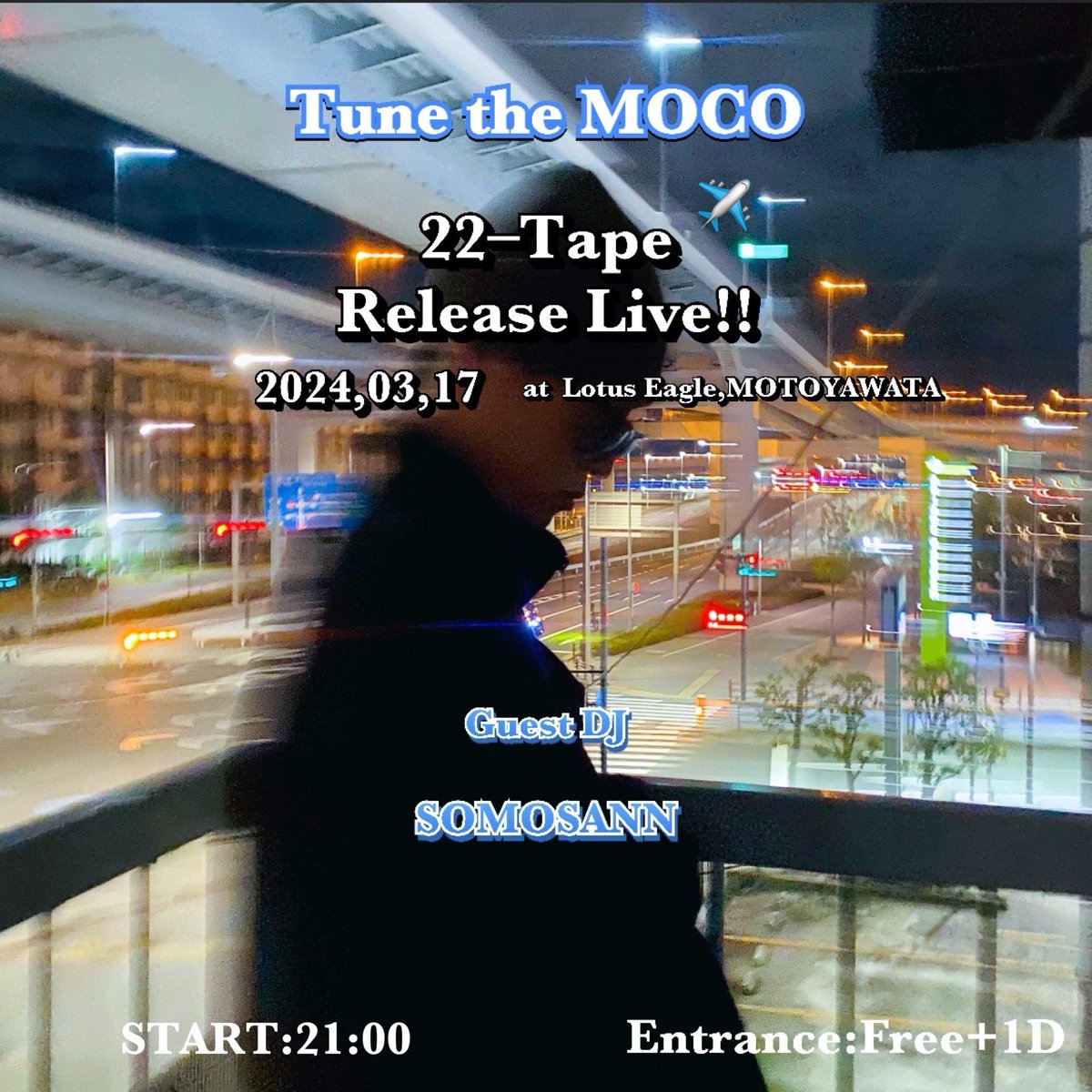 MOCO0123123's tweet photo. 3/17 at. Shot Bar Lotus Eagle
Entrance:FREE!!

いつも聴いてくれてる人はもちろん、他のラッパー、ビートメーカーの人とかもいっぱい来て欲しい！
質問等ある方はDMまで🙏 https://t.co/ersw6yz1vC