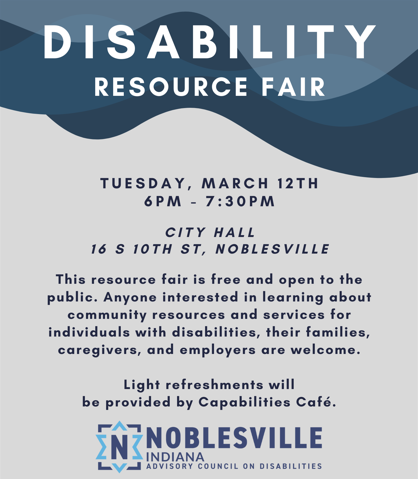 Join us at Noblesville Disability Resource Fair, March 12, 6-7:30pm, for info on community resources and services for individuals with disabilities and their families. Enjoy light refreshments. Visit our booth to learn more about our organization!