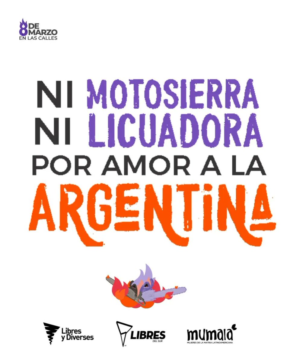 MumalaSde's tweet photo. Ni motosierra, ni licuadora, NI UN DERECHO MENOS, a la clandestinidad no volvemos. Porque somos lucha constante y resistencia ✊🏼

💪🏼 ¿Te sumás a la marcha? ¡Vení con nosotras y vayamos juntas a pelear por nuestros derechos! 

#8M #Argentina #violenciamachista #mileiafuera #milei https://t.co/ZW2m15VlD7