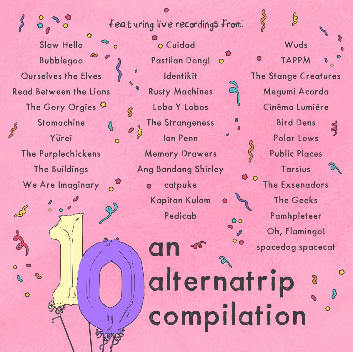 We’re turning 10!!!

Join us this April 7th at home-court Mow’s!

 also releasing a special 10th Year Anniversary Compilation CD featuring iconic Alternatrip performances!

Order tickets here: bit.ly/alternatrip10