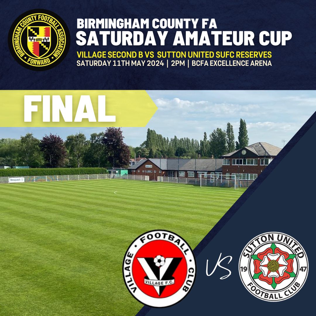 SATURDAY AMATEUR CUP FINAL 🏆

Village Second B will take on Sutton United Reserves for the trophy on 11th May 2024 📅 

You can get your tickets for the final now ⬇️  
buff.ly/4bYHjGf

#MoreThanACup