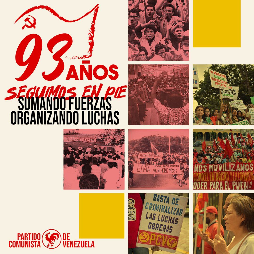 #5Mar #93AniversarioPCV 93rd anniversary of the Communist Party of Venezuela

On March 5, 1931, under the most adverse  conditions of persecution and political extermination, the first  communist branch was formed in Venezuela. Since then, 93 years of  consistent struggle for the