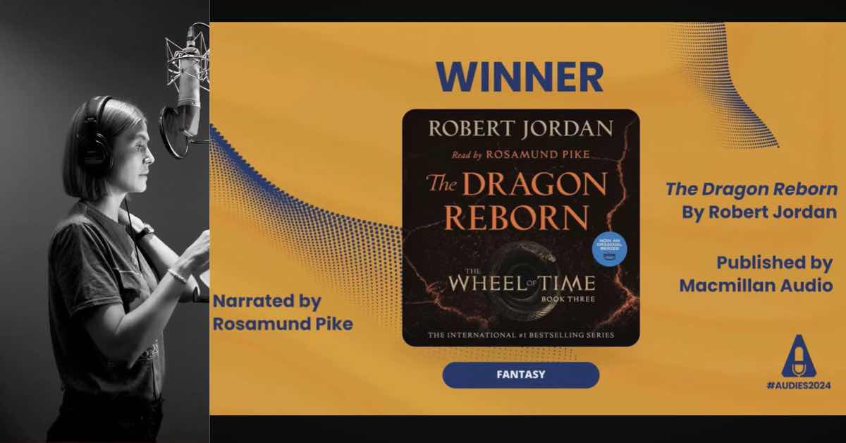 Congrats to Rosamund Pike for her Audie Award for her reading of The Dragon Reborn 🥳 She is more than just our Moiraine, she brings the entire world of #TheWheelOfTime to life, and we thank the Light we have her 💙 #Audies2024