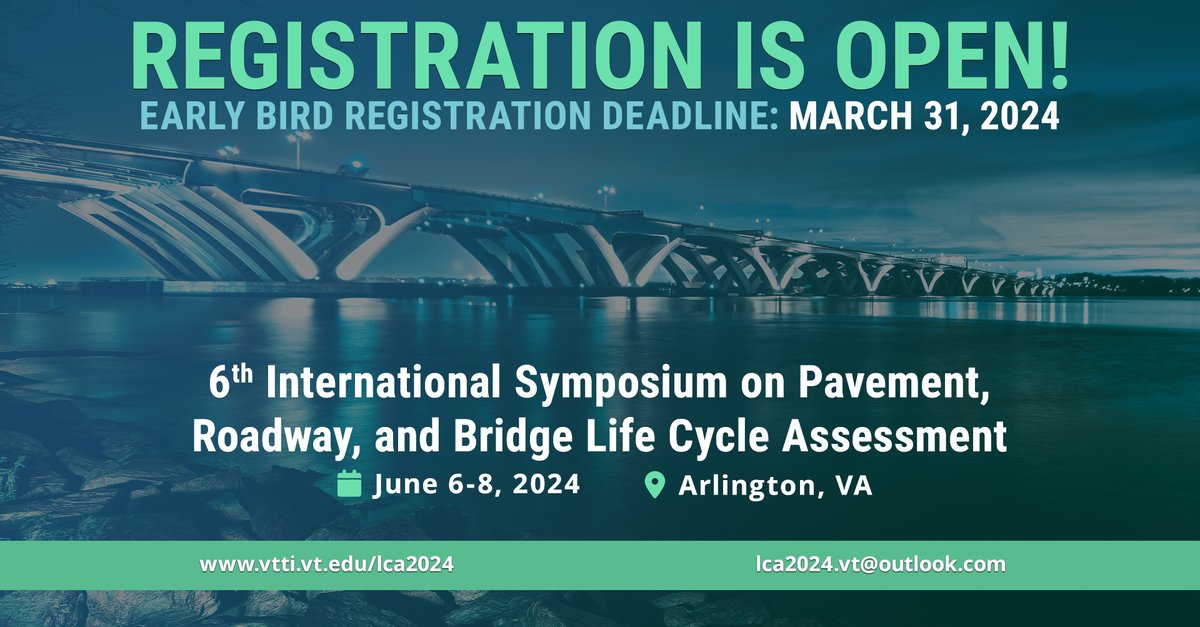 Register now for #LCA2024! The symposium on roadway #sustainability and #lifecycleassessment will be held in Arlington, VA, on June 6-8, 2024.

Early bird registration ends March 31! ow.ly/gCfK50QzejF