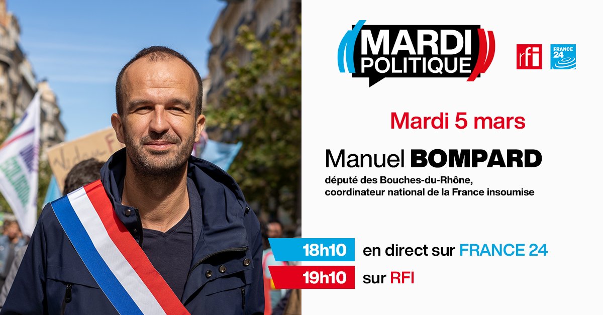 🎙 RDV ce soir à 18h10 sur ,@France24_fr et 19h10 sur @RFI Manuel Bompard (@mbompard) député des Bouches du Rhône, coordinateur national de la France insoumise répondra aux questions de @RoselyneFebvre et @FredRiviereRFI