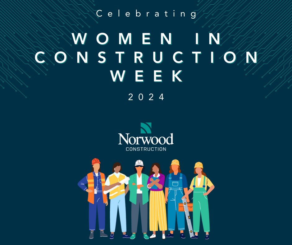 It's Women in Construction Week! A time to honor and champion the women within our industry. We are fortunate to have a team of dedicated and skilled professionals representing us!

#NorwoodBuilds #WICWEEK2024 #WIC #WomeninConstruction #WomenofNorwood