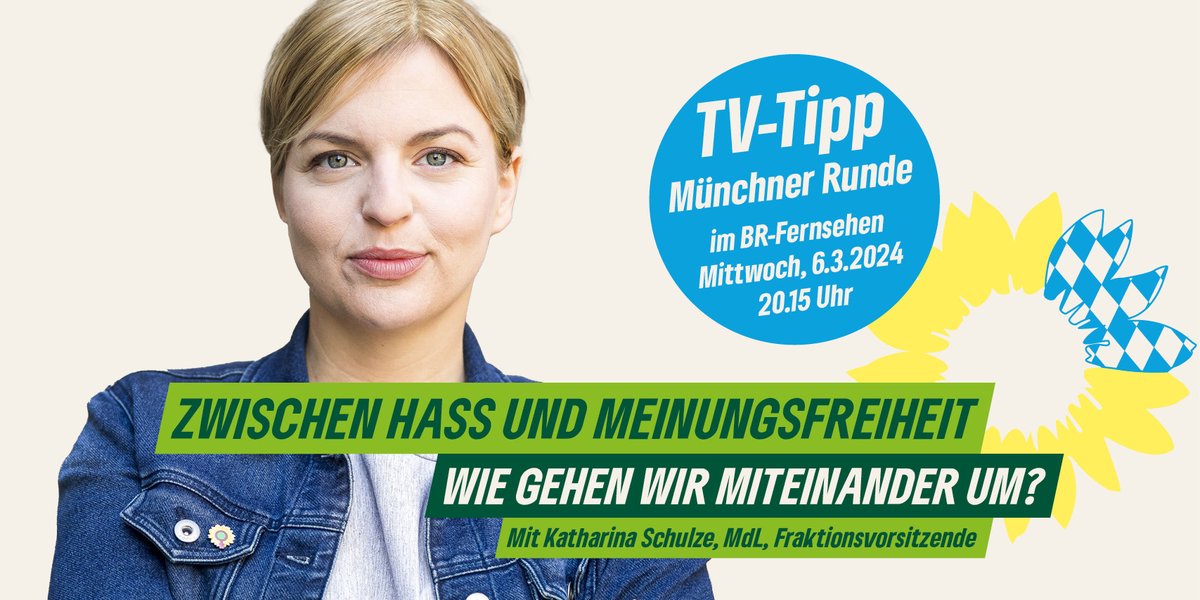 📺 TV-Tipp: Unsere Fraktionsvorsitzende @Kathaschulze ist heute um 20:15 Uhr im BR in der Münchner Runde. Thema: Zwischen Hass und Meinungsfreiheit: Wie gehen wir miteinander um? #Gruene #GrueneFraktionBY #Bayern