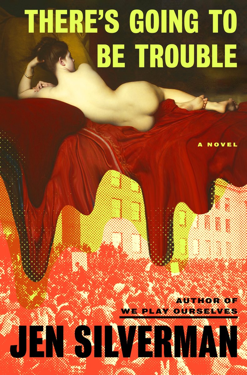 My next novel There’s Going To Be Trouble is coming next month on 4/9 from Random House. I’m told it’s a great novel to 1) wander around Paris while reading, 2) read in bed, while pretending you’re wandering around Paris.