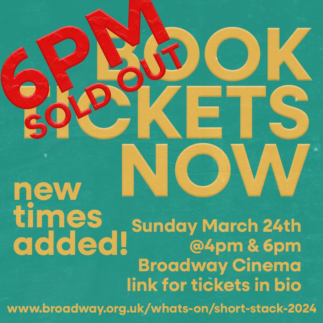 Our 6pm Short Stack on March 24th is official sold out. But fear not! If you still want to see our amazing programme, we've added a 4pm screening on the same day. Tickets are only a fiver and available via the Broadway website.