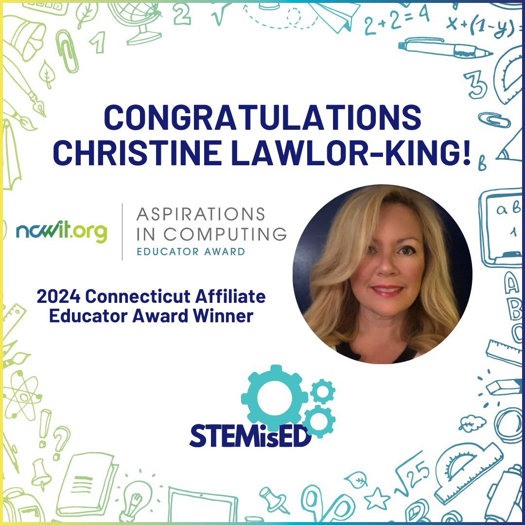 Please join us in congratulating, Christine Lawlor-King, a 2024 NCWIT AiC Educator Award recipient! @NCWITAIC #NCWITAiC24
