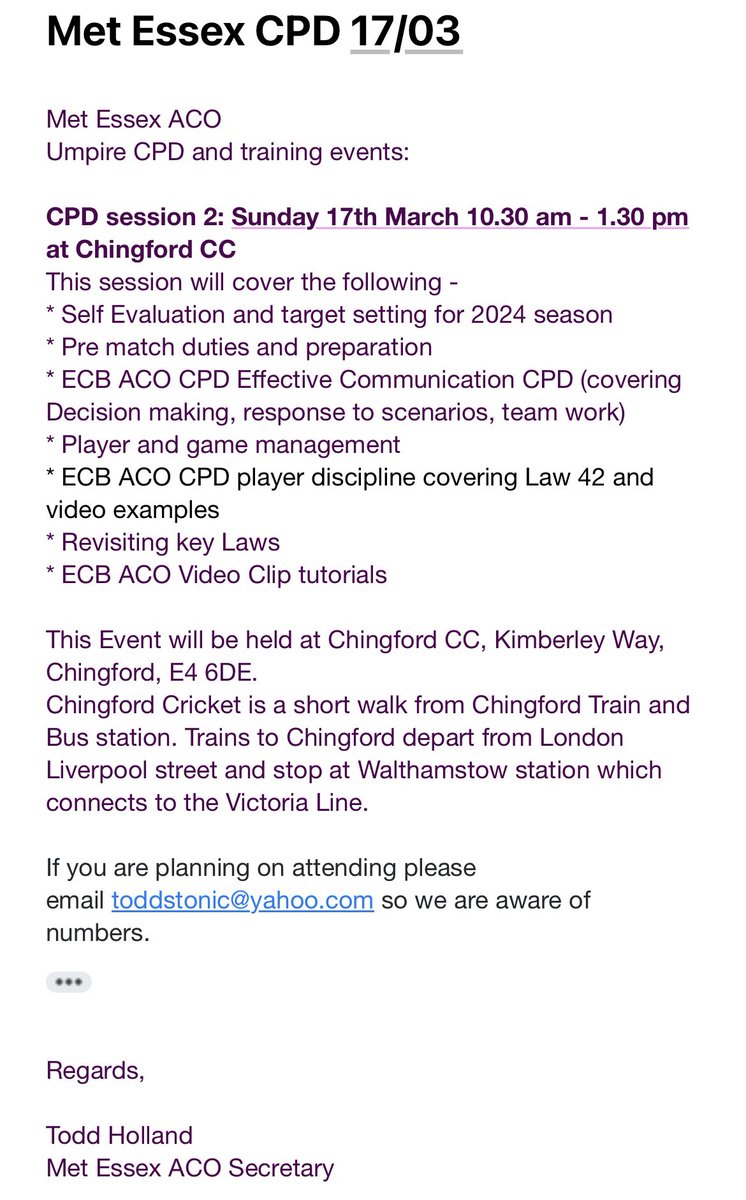 Met Essex ACO Umpire CPD and training event (details attached) CPD session 2: Sunday 17th March 10.30 am - 1.30 pm at @Chingford_CC If you are planning on attending please email toddstonic@yahoo.com so they are aware of numbers.