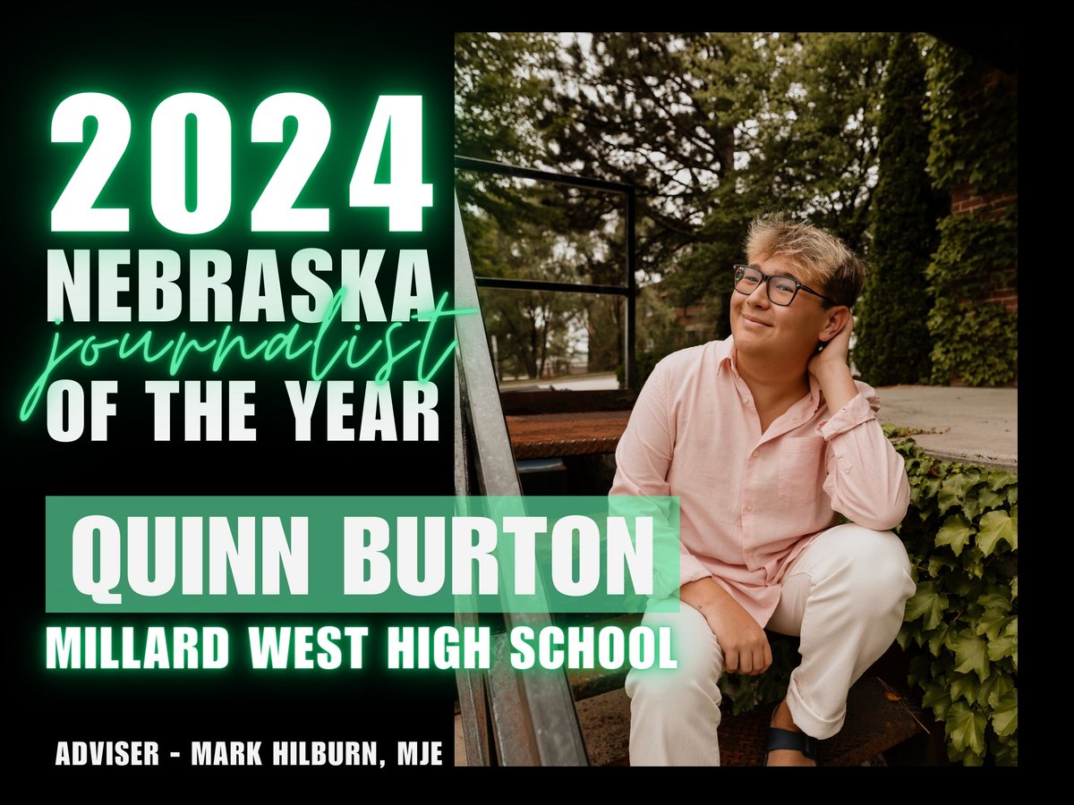 Join us in celebrating the 2024 Nebraska Journalist of the Year: Quinn Burton from @MWHSWildcats. Quinn is the Editor-in-Chief of the Catalyst, MWHS Wildcat News anchor/reporter and on @MWHSProwler yearbook. Congratulations Quinn and adviser Mark Hilburn. @NHSPA @MillardPS