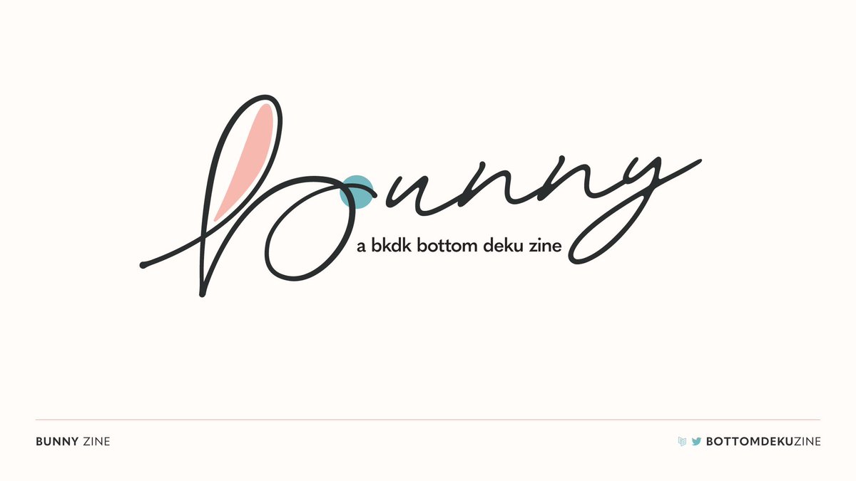 BUNNY: A Bottom Deku Zine 🐰💥- COMPLETE tweet media