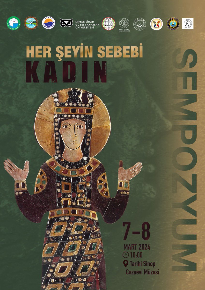 kulturturizm57's tweet photo. ❝ Her Şeyin Sebebi Kadın ❞ Sempozyumu

Sempozyum Tarihi
📆 7-8 Mart 2024

Sempozyum Açılış Tarihi
📆 7 Mart 2024 - Perşembe
🕣 10:00
📍 Tarihi Sinop Cezaevi Müzesi

@TCSinopValiligi 
@mustafaozarslnn https://t.co/duJcYrgZAc