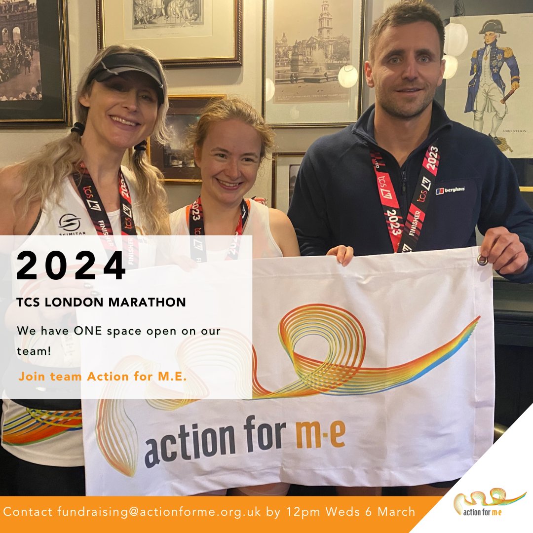 Are you interested in running the 2024 TCS @LondonMarathon for Action for M.E. on Sunday 21 April? Due to an injury, we have one space on Team Action for M.E.!