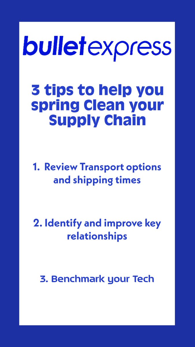 As we prepare to welcome in the new financial year, its time to spring clean your business and refresh your supply chain. Supply chain processes need constant review and attention: If leave them long enough, they will start to lose some of their shine.

#bullletexpress