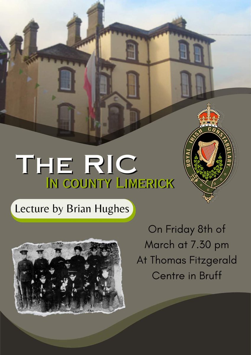 Welcoming Dr Brian Hughes,Mary Immaculate College to Bruff this Thursday to discuss the Royal Irish Constabulary in County Limerick. You can also view the @ucdarchaeology Objects of the Revolution of East Limerick #exhibition here before it finishes in the centre #heritage