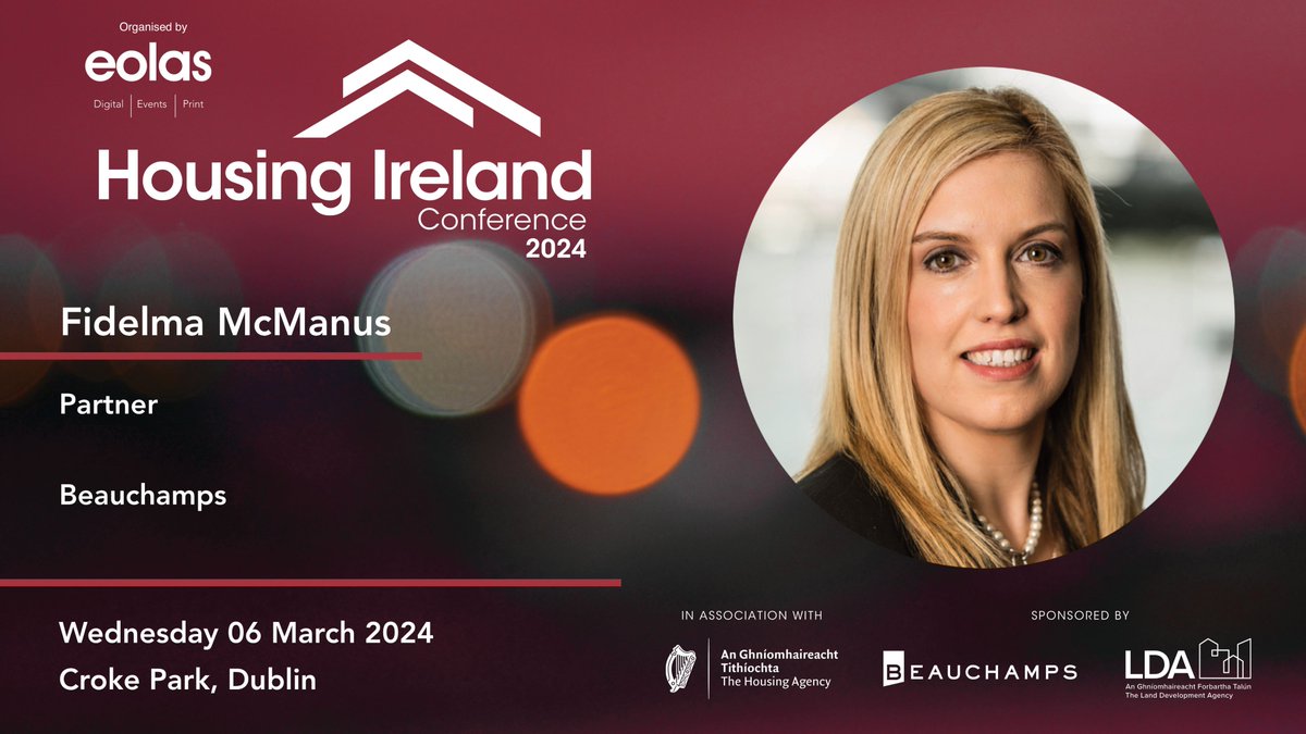 Our partner and head of housing @fmcmanuslaw is looking forward to chairing tomorrows @eolasmagazine Housing Ireland Conference 2024 where she will be leading a lively and thought-provoking discussion on sustainable housing for resilient communities. #housingireland2024 #eolas