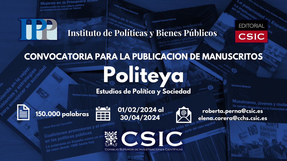 Abierta la convocatoria para la publicación de manuscritos de la Colección Politeya. Puedes mandar tu propuesta hasta el próximo 30 de abril de 2024. 🔗ipp.csic.es/es/article/abi…