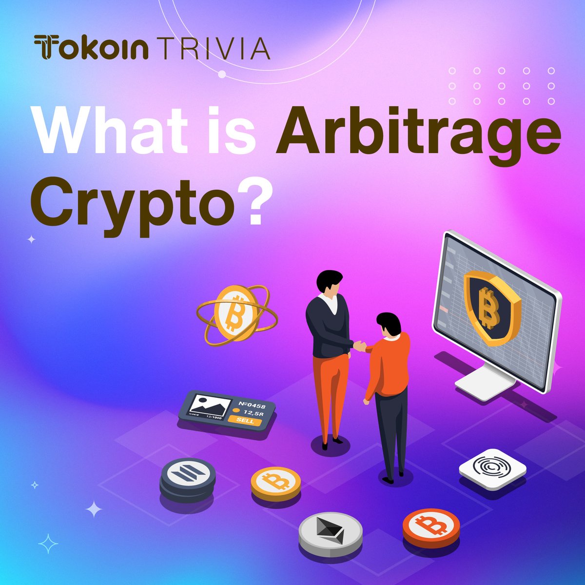 Have you heard about Arbitrage? 🤔 It’s involves buying and selling the same coins on different exchanges simultaneously to profit from price differences. Are you familiar with Arbitrage? Share your experience bellow! #TokoinTrivia