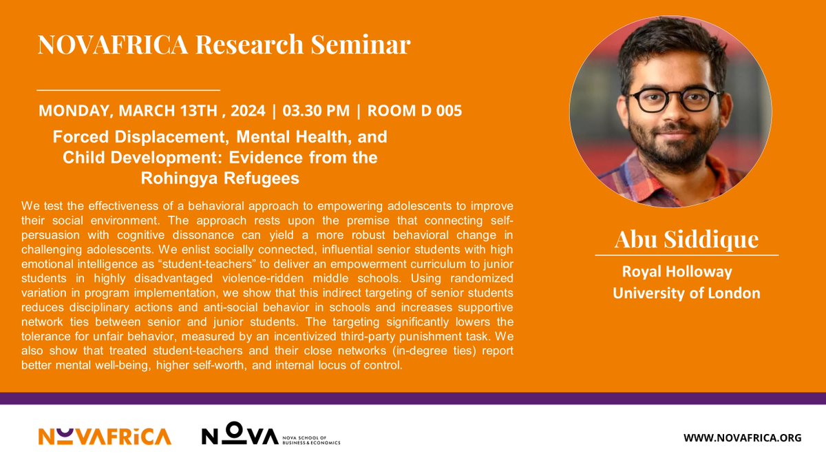 Prof Abu Siddique @absidd  from @rhulecon will give a @NOVAFRICA seminar on 'Forced Displacement, Mental Health, and Child Development: Evidence from the Rohingya Refugees' On Wed  March 13,  3.30 pm, Room D 005  @NovaSBE 🔗 Zoom Link: bit.ly/3L0WC5I #EconTwitter