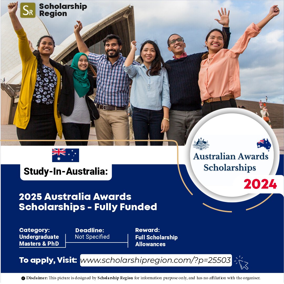 scholarsregion's tweet photo. 2025 Australia Awards Scholarships | Fully Funded

Host Country: Australia

Study Level: 
• Bachelor
• Master
• PhD

Eligible Countries: All Countries

Benefit: 
✅Full Scholarship
✅Airfare Ticket
✅Allowances

Deadline: Not Specified

APPLY↙️
https://t.co/GNA0lOV6tZ https://t.co/qZXHLIRDGJ