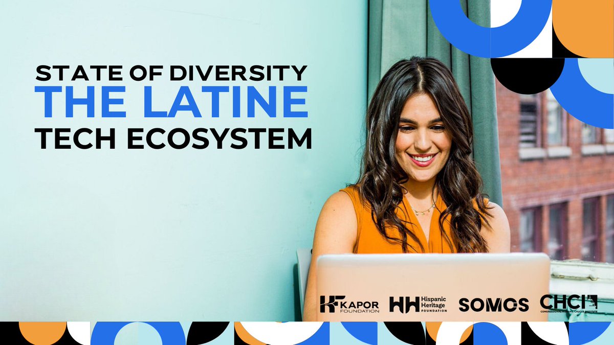 NEW LAUNCH! State of #Diversity: The #Latine #Tech Ecosystem This report examines the state of Latine representation in #tech + identifies solutions to ensure a more equitable future. Learn more: bit.ly/3IekOzm @kaporcenter @HHFoundation @SomosVC_ @CHCI