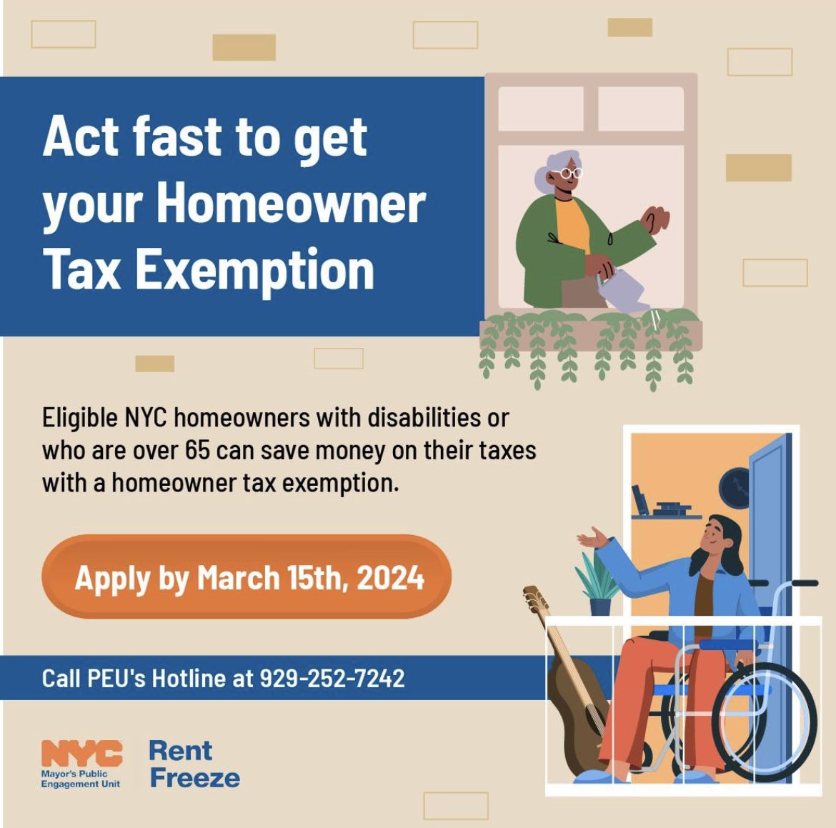 If you’re a NYC homeowner with disabilities or over the age of 65 you may be eligible for tax exemption this year. Make sure you apply by next Friday, March 15th! 

If you need assistance call the hotline at (929) 252-7242. 

#rentfreeze #greenpoint #williamsburg #homeowners