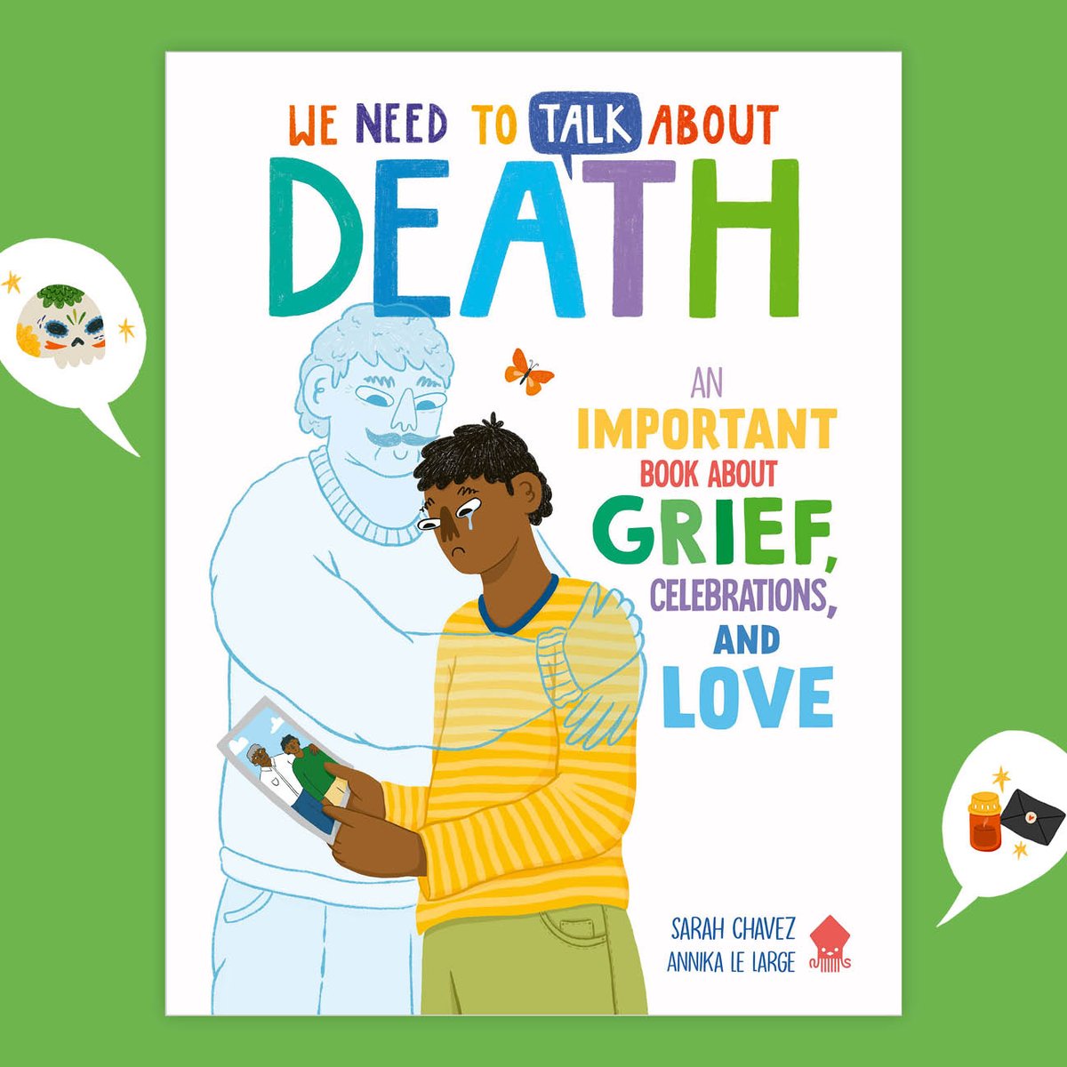 We Need to Talk About Death introduces readers to the traditions that people use to honor the dead. They’ll learn that in some places, such as Ghana, carrying a coffin has become an art form that includes choreography and dancing. 💐⚰️ Out TODAY in the US! 🇺🇸 @sarah_calavera