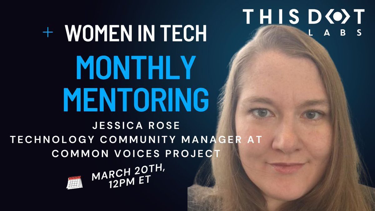 Join @eva_trostlos and @jesslynnrose at the Women in Tech Monthly Mentoring session on March 20th! This group is open to people who identify as women with an interest or career in tech! Join us and bring a friend! women-in-tech.thisdotmedia.com/monthly-mentor…